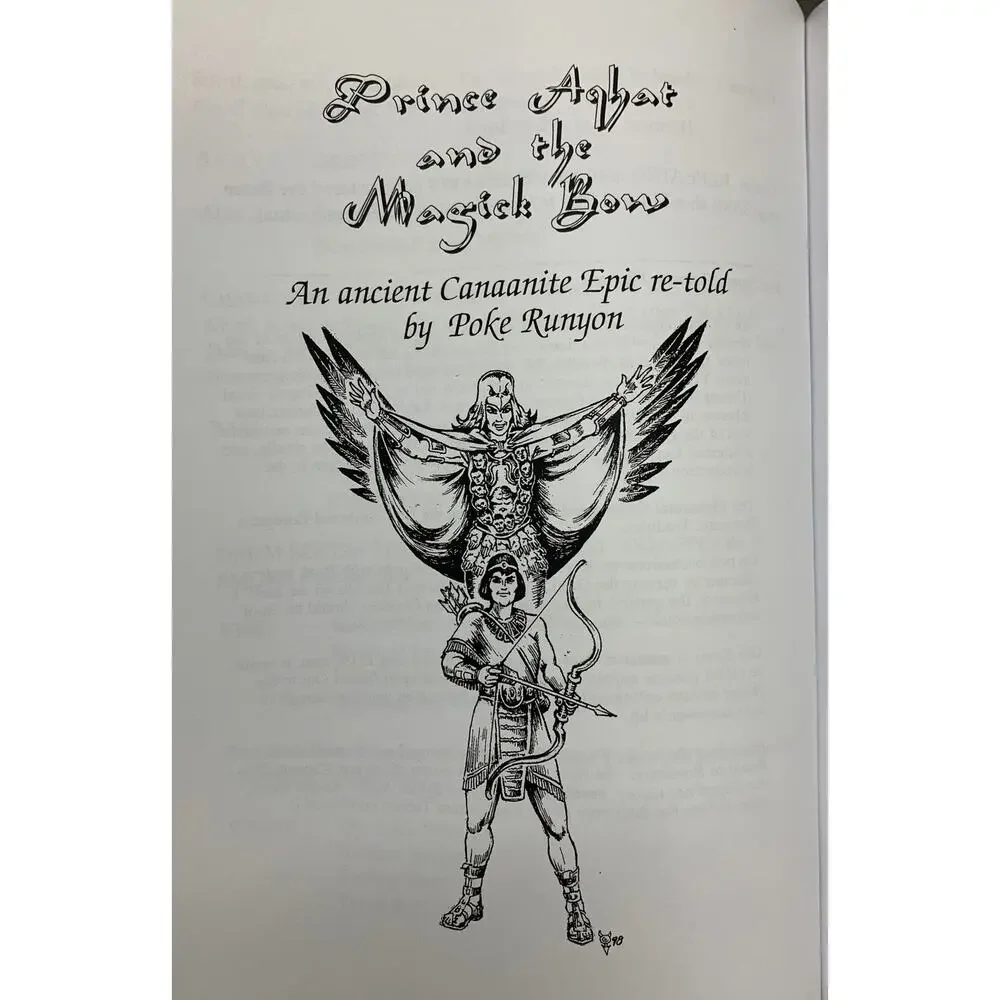 Seasonal Rites of Baal and Astarte & Prince Aghat and the Magick Bow Runyon